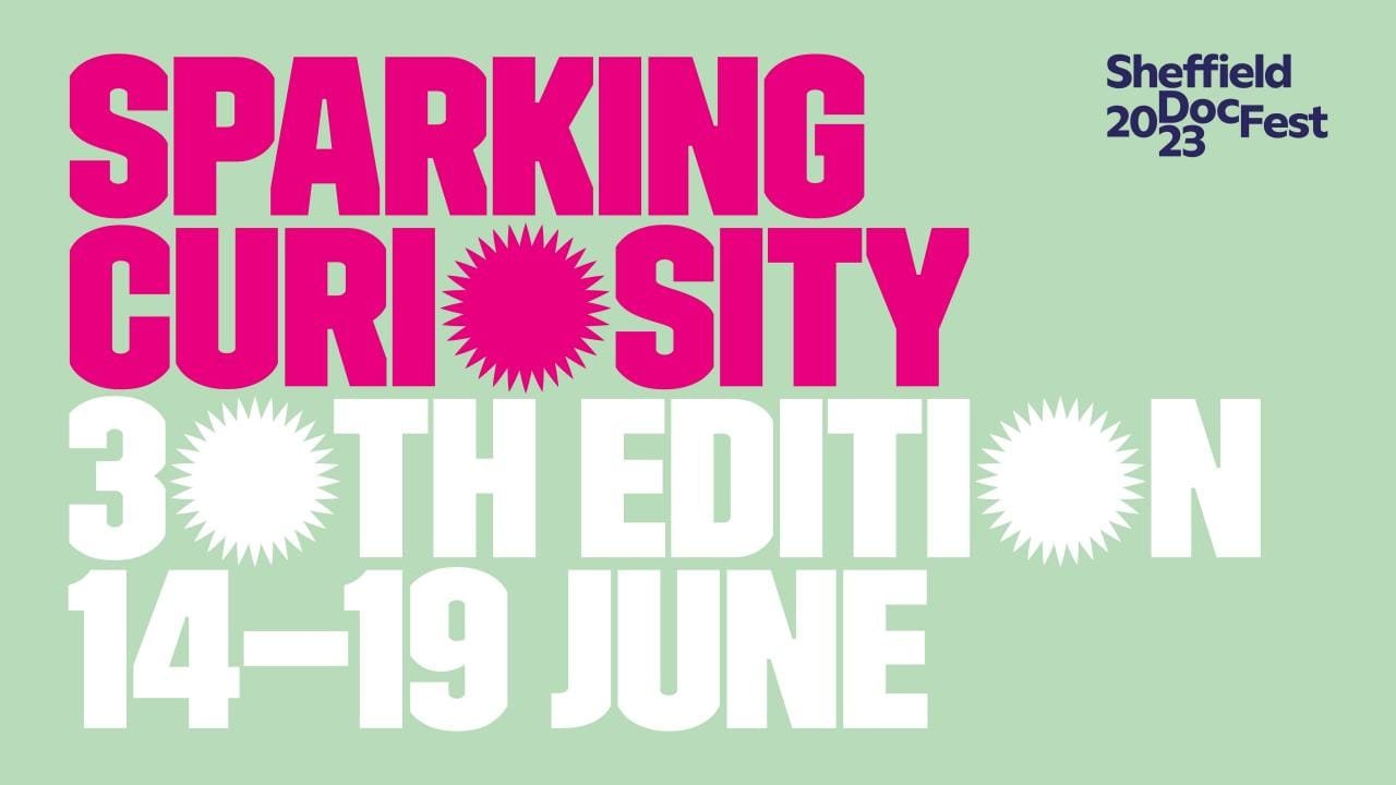 Sheffield DocFest announces full programmme | easternkicks.com